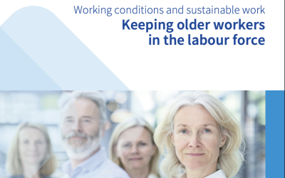 Eurofound : Older workers: – the importance of flexibility and arrangements for part-time work.